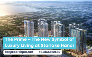 The Prime – The New Symbol of Luxury Living at Starlake Hanoi