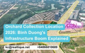 Orchard Collection Location Binh Duong Infrastructure - Vị Trí Orchard Collection Hạ Tầng Bình Dương