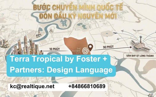 Terra Tropical design language by Foster Partners architecture for Masteri Cosmo Central The Global City tropical modernism