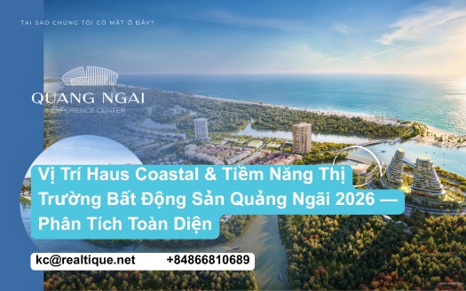 Haus Coastal Quảng Ngãi — Vị Trí & Tiềm Năng Thị Trường BĐS Quảng Ngãi 2026 | Haus Coastal Quang Ngai featured image