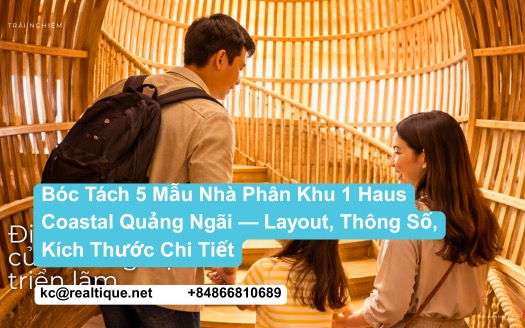 Haus Coastal Quảng Ngãi — 5 Mẫu Nhà Phân Khu 1 — Layout Chi Tiết | Haus Coastal Quang Ngai featured image