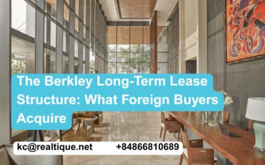The Berkley Long-Term Lease Structure for Foreign Buyers | Realtique