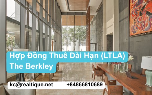 Featured: Hợp Đồng Thuê Dài Hạn LTLA The Berkley | Long-Term Lease Agreement The Berkley