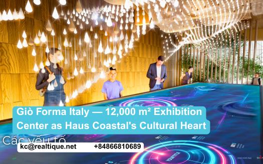 Gio Forma Italy 12,000 sqm Exhibition Center — Haus Coastal