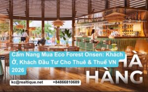 Cẩm nang mua Eco Forest Onsen khách ở đầu tư cho thuê thuế VN 2026 | Eco Forest Onsen buyer guide owner-occupier investor rental tax VN 2026