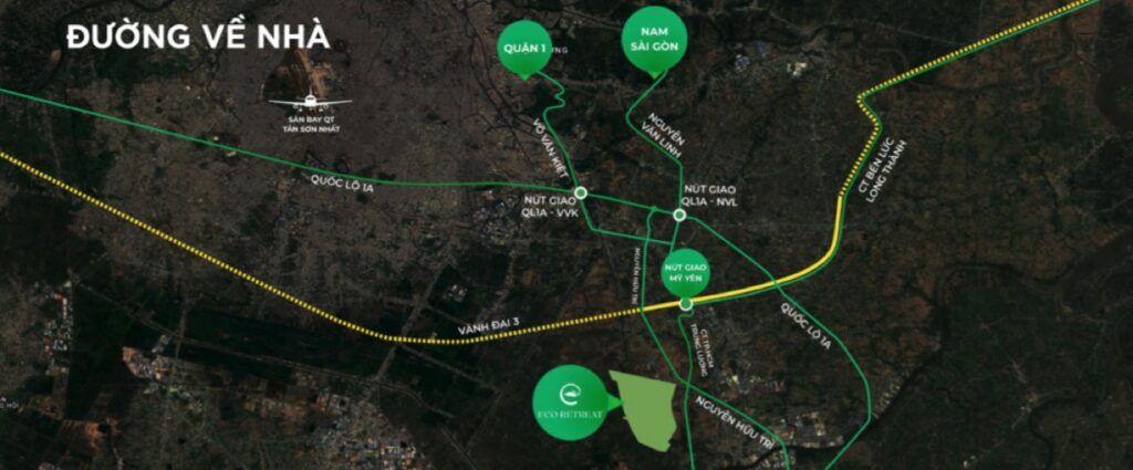 Sơ đồ vị trí Eco Retreat 220ha Bến Lức Long An kết nối hạ tầng phía Tây Sài Gòn | Eco Retreat 220ha location map Ben Luc Long An Western Saigon infrastructure connection