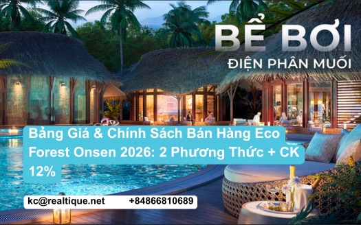 Bảng giá chính sách bán hàng Eco Forest Onsen 2026 chiết khấu 12% | Eco Forest Onsen 2026 pricing sales policy 12% discount