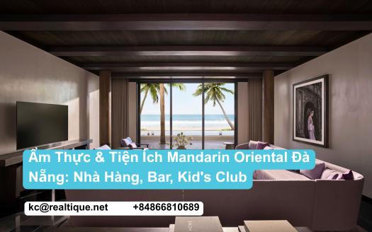 Mandarin Oriental Đà Nẵng — ẩm thực tiện ích resort | Mandarin Oriental Da Nang featured image