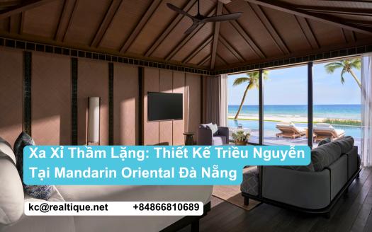 Mandarin Oriental Đà Nẵng — xa xỉ thầm lặng thiết kế triều Nguyễn | Mandarin Oriental Da Nang featured image