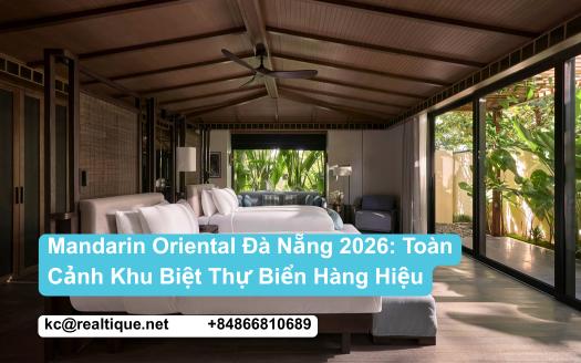 Mandarin Oriental Đà Nẵng — toàn cảnh biệt thự biển hàng hiệu | Mandarin Oriental Da Nang featured image