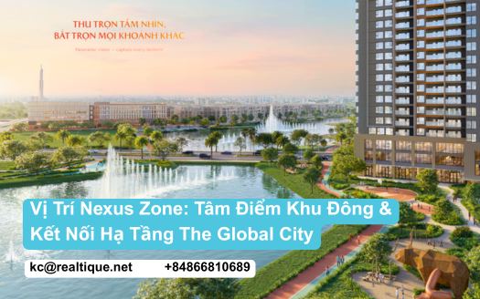 Nexus Zone The Global City — vị trí kết nối khu Đông | Nexus Zone The Global City featured image