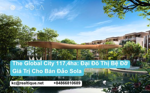 The Global City 117ha đại đô thị bán đảo Sola | The Global City masterplan Sola featured