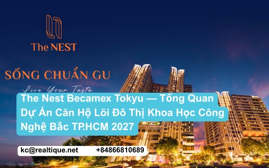 Featured The Nest Becamex Tokyu tổng quan | The Nest Becamex Tokyu overview featured