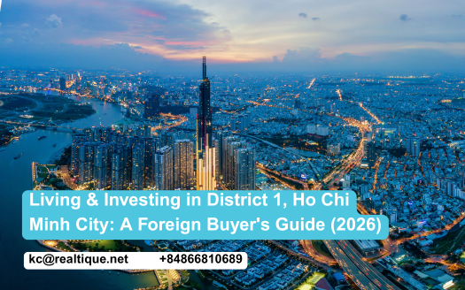 District 1, Ho Chi Minh City — Foreign Buyer's Guide