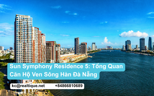 Sun Symphony Residence 5 ven sông Hàn Đà Nẵng - tổng quan dự án căn hộ Sun Group | Sun Symphony Residence 5 on the Han River, Da Nang - project overview