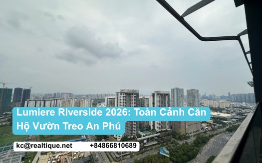 Lumiere Riverside An Phú — tháp đôi vườn treo Masterise Homes | Lumiere Riverside twin towers