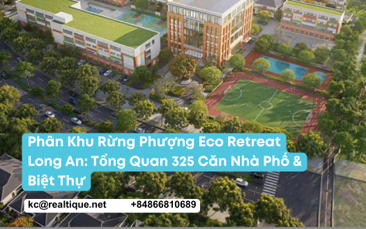 Phân khu Rừng Phượng Eco Retreat Long An | Rung Phuong Eco Retreat Long An