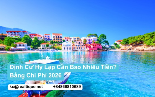 Chi phí định cư Hy Lạp 2026 | Greece Golden Visa costs