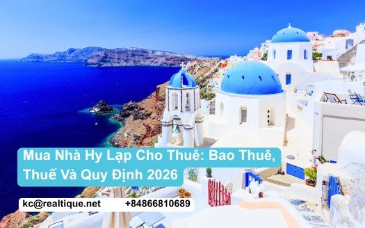 Mua nhà Hy Lạp cho thuê 2026 | Greece rental property guide