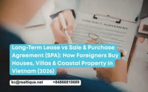 Long-term lease vs Sale and Purchase Agreement for foreigners in Vietnam | Thuê dài hạn hay mua bán biệt thự cho người nước ngoài tại Việt Nam