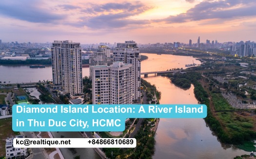 Vị trí Diamond Island đảo giữa sông Sài Gòn, TP Thủ Đức | Diamond Island location on the Saigon River, Thu Duc City