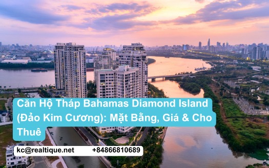 Căn hộ tháp Bahamas Diamond Island — mặt bằng & giá | Bahamas tower Diamond Island apartments — floor plans & prices