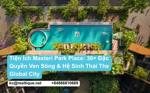 Tiện ích Masteri Park Place ven sông & The Global City | amenities