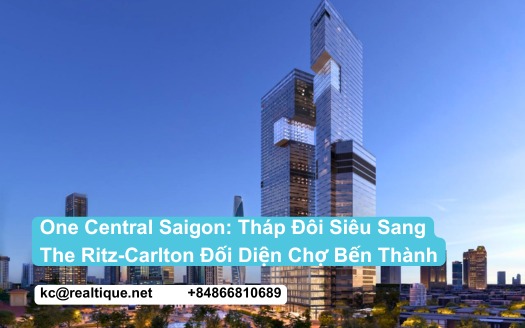 One Central Saigon — tháp đôi siêu sang Ritz-Carlton đối diện chợ Bến Thành | One Central Saigon Ritz-Carlton twin towers opposite Ben Thanh Market