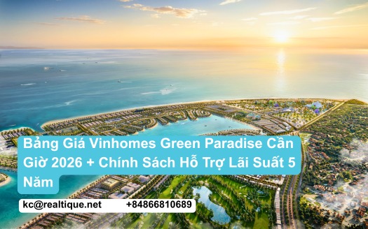 Bảng giá & chính sách Vinhomes Green Paradise Cần Giờ | Price & policy