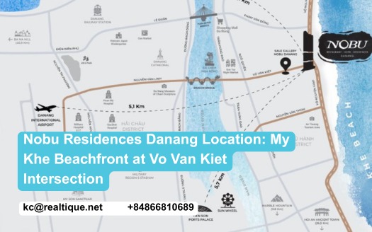 Location of Nobu Residences Danang on My Khe beachfront | Vị trí Nobu Residences Đà Nẵng