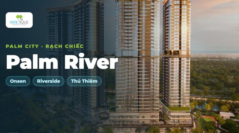 Palm River (Palm City) — căn hộ ven sông có onsen | Palm River riverside apartments with an onsen