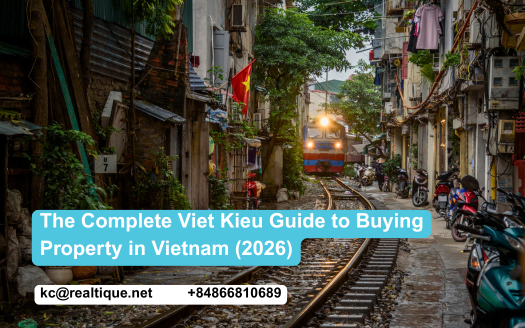 The Complete Viet Kieu Guide to Buying Property in Vietnam (2026)