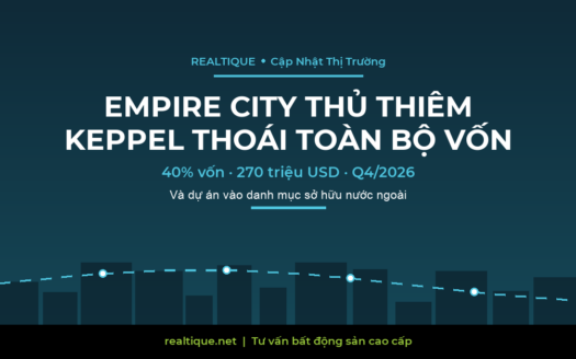 Empire City Thủ Thiêm 2026: Keppel thoái toàn bộ 40% vốn | Empire City Thu Thiem 2026: Keppel divests entire 40% stake