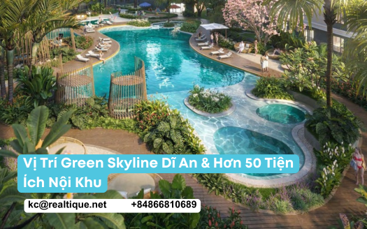 Thumbnail bài viết về vị trí kết nối và hơn 50 tiện ích nội khu chuẩn City Resort tại Green Skyline Dĩ An | Article thumbnail for Green Skyline Di An location and 50-plus City Resort amenities