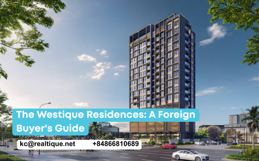 The Westique Residences foreign buyer guide | Ảnh thẻ bài viết The Westique Residences bản tiếng Anh