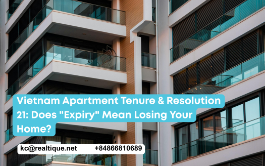 Vietnam apartment tenure Resolution 21 expiry losing home foreign buyers | Nghi quyet 21 nien han chung cu