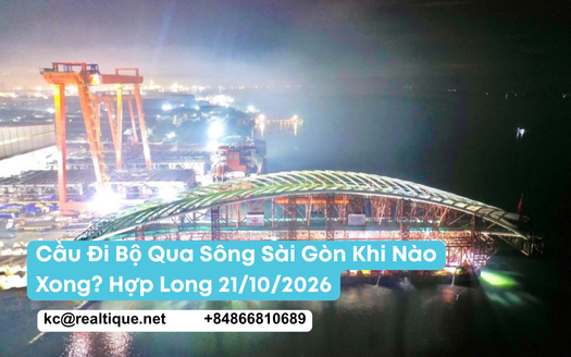 Cầu đi bộ qua sông Sài Gòn dự kiến hợp long 21/10/2026 | Saigon River pedestrian bridge, closure 21 Oct 2026 (cau-di-bo-qua-song-sai-gon-khi-nao-xong-2026)
