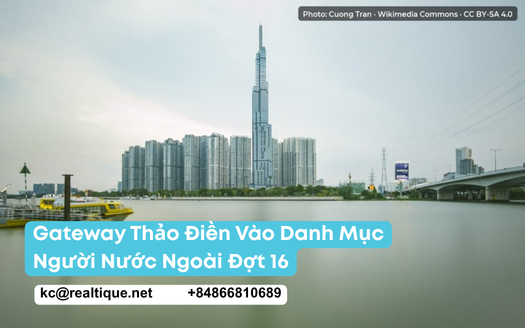 Dự án Gateway Thảo Điền vào danh mục người nước ngoài được sở hữu đợt 16 — TP.HCM 12/10/2026 | Gateway Thao Dien added to HCMC foreign-ownership list