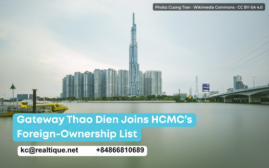 Gateway Thao Dien added to HCMC foreign-ownership list, batch 16, 12 October 2026 | Gateway Thảo Điền vào danh mục người nước ngoài được sở hữu đợt 16