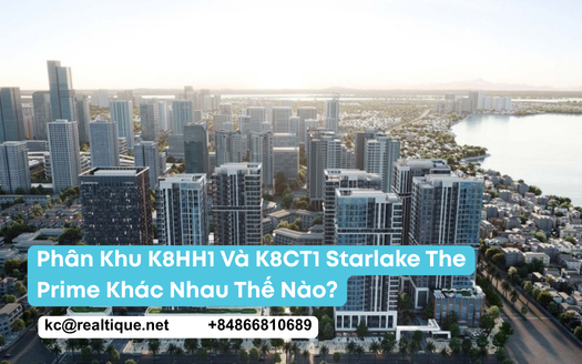Phân khu K8HH1 và K8CT1 Starlake The Prime – 4 toà K8A–K8D bên Hồ Tây
