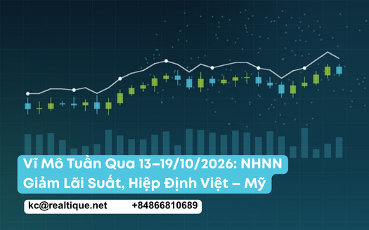 Vĩ Mô Tuần Qua 13–19/10/2026 — NHNN giảm lãi suất, hiệp định thương mại Việt – Mỹ | Vietnam Macro Week in Review, Oct 13–19 2026