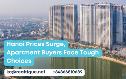 Hanoi Prices Surge, Apartment Buyers Face Tough Choices