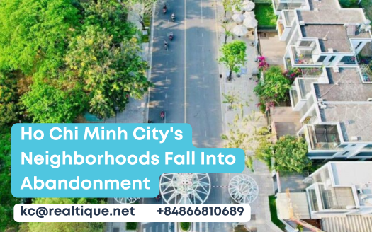 Ho Chi Minh City's Neighborhoods Fall Into Abandonment