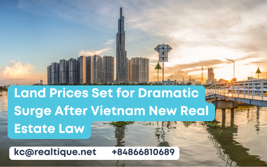 Land Prices Set for Dramatic Surge After Vietnam New Real Estate Law